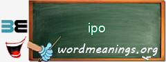 WordMeaning blackboard for ipo